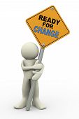 image of people  - 3d illustration of person holding road sign of ready for change 3d rendering of people human character - JPG 